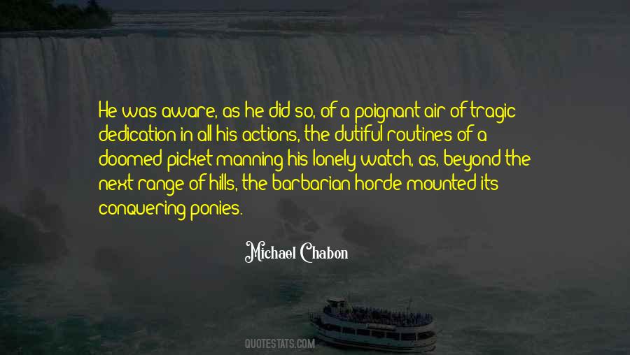 His Actions Quotes #164488 His Actions Quotes #164488