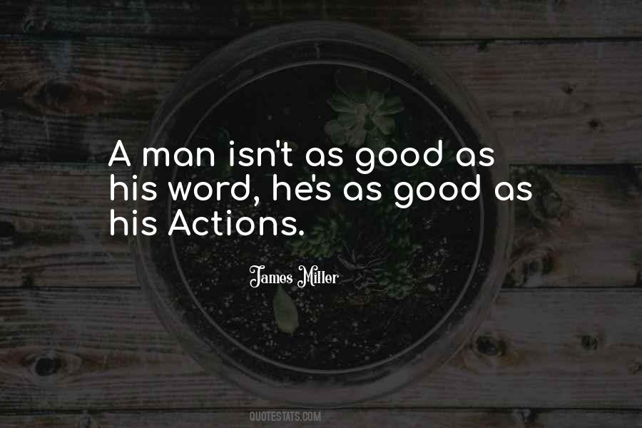 His Actions Quotes #1646959