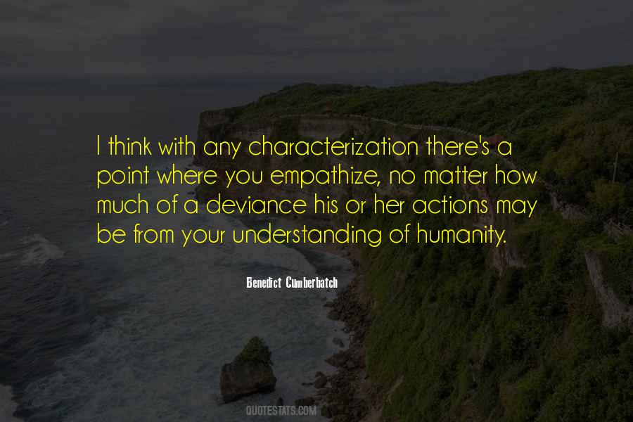 His Actions Quotes #25966 His Actions Quotes #25966