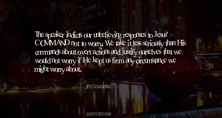 His Actions Quotes #270931 His Actions Quotes #270931