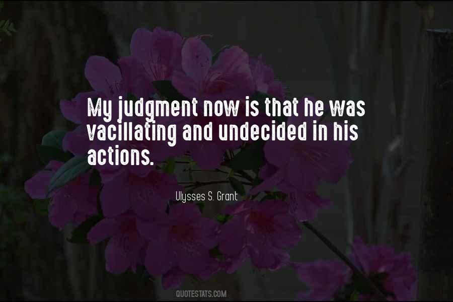 His Actions Quotes #311209 His Actions Quotes #311209