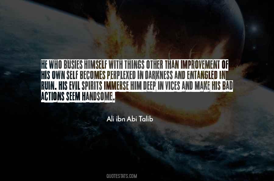 His Actions Quotes #313097 His Actions Quotes #313097