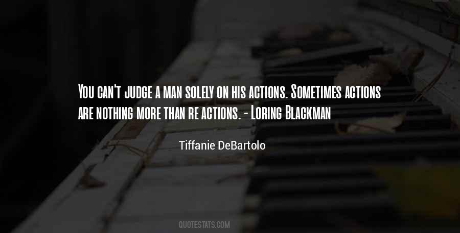 His Actions Quotes #925785