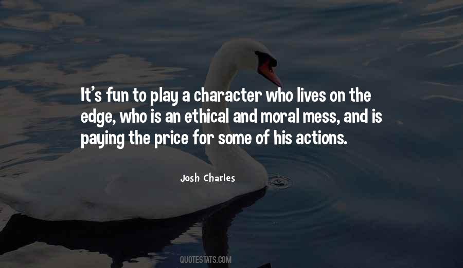 His Actions Quotes #967119
