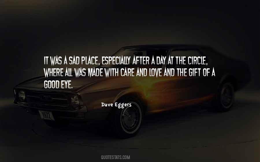 Quotes About The Circle Of Love #1677150