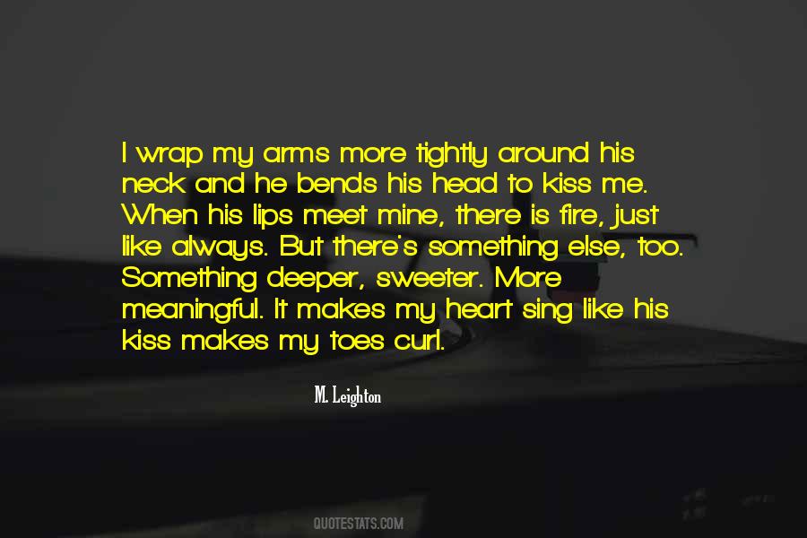 His Arms Around Me Quotes #754671