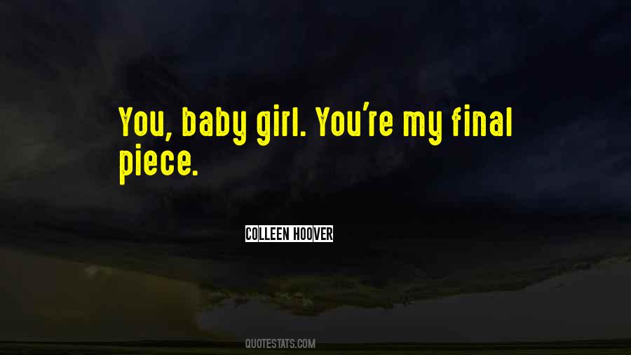 His Baby Girl Quotes #1027758