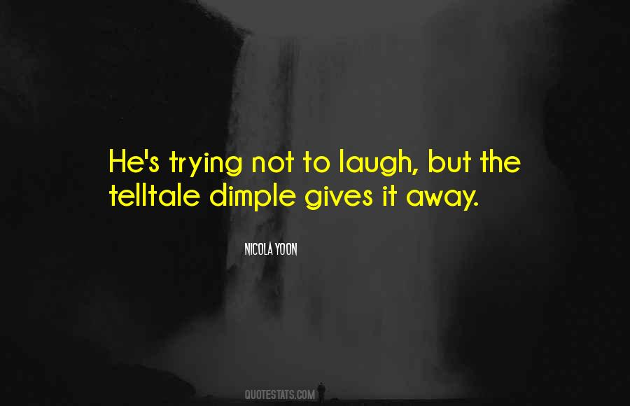 His Dimple Quotes #294843