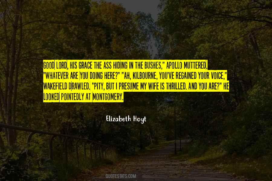 His Grace Quotes #1327855