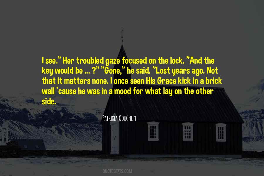 His Grace Quotes #937637