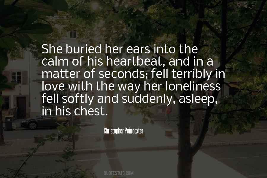 His Heartbeat Quotes #1151017