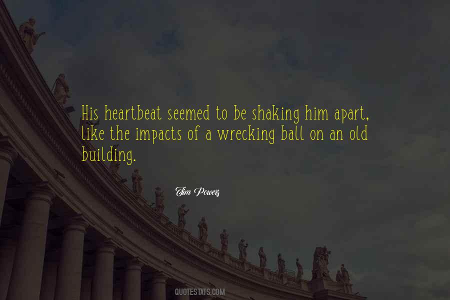 His Heartbeat Quotes #1204090