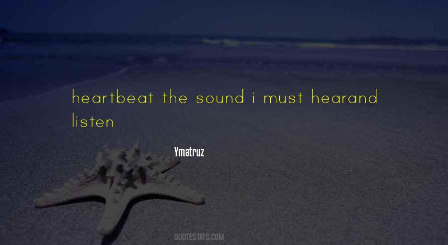 His Heartbeat Quotes #36362