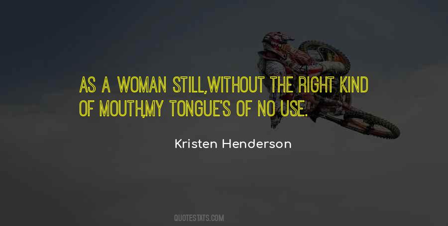His Kind Of Woman Quotes #165237