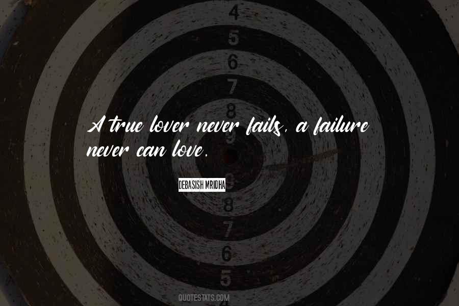 His Love Never Fails Quotes #1251133