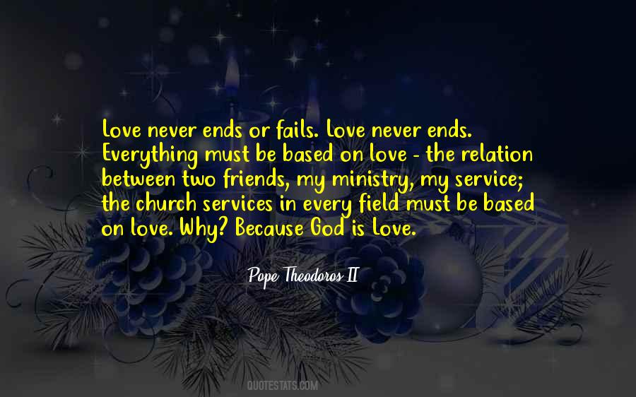 His Love Never Fails Quotes #984418