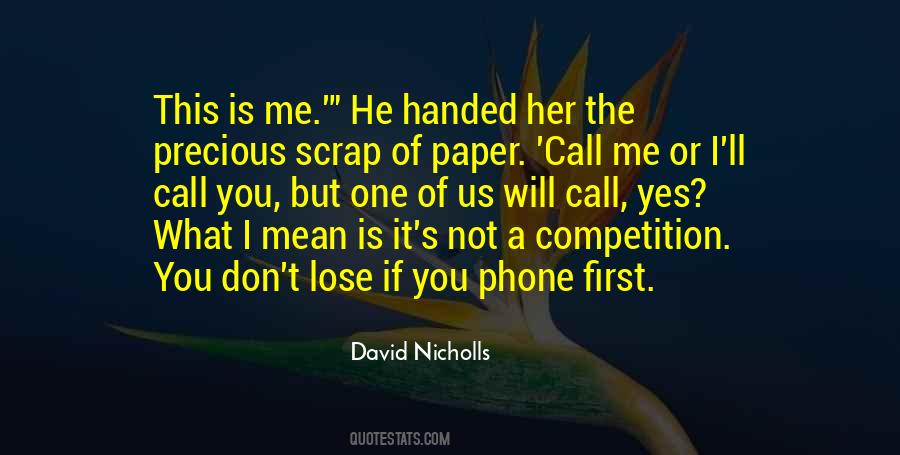 His Phone Call Quotes #104054