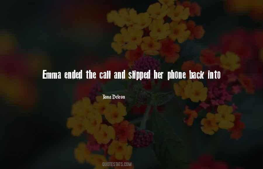 His Phone Call Quotes #59365