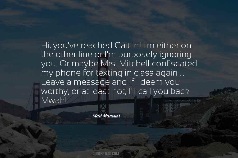 His Phone Call Quotes #92843