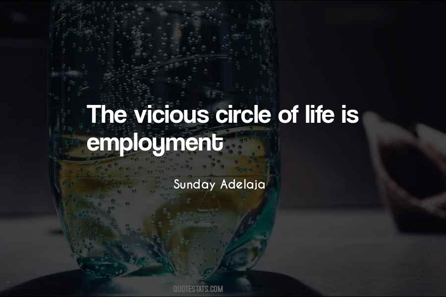 Quotes About The Circle Of Life #1007631