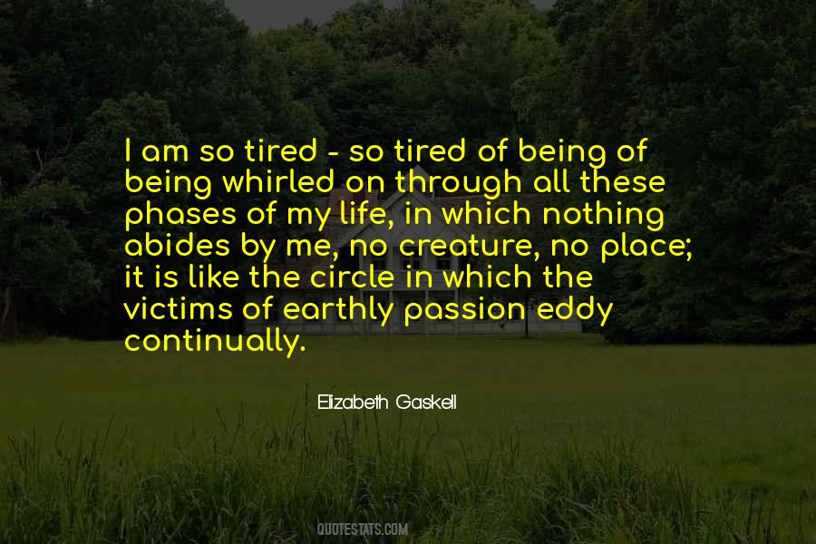 Quotes About The Circle Of Life #1166494