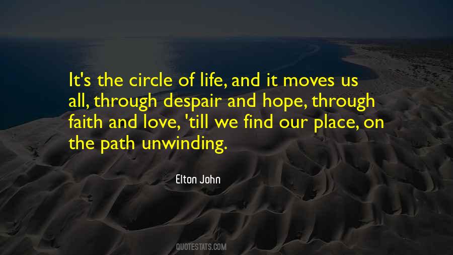 Quotes About The Circle Of Life #1174796