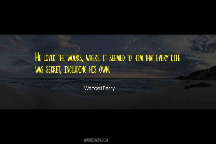 His Secret Life Quotes #721686