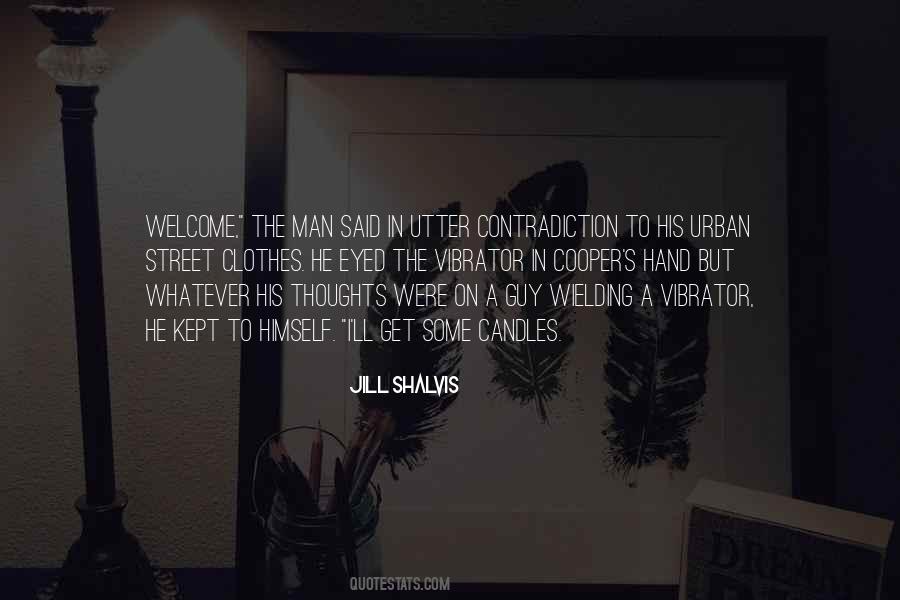 His Thoughts Quotes #1032078