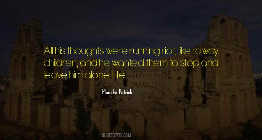 His Thoughts Quotes #1323133