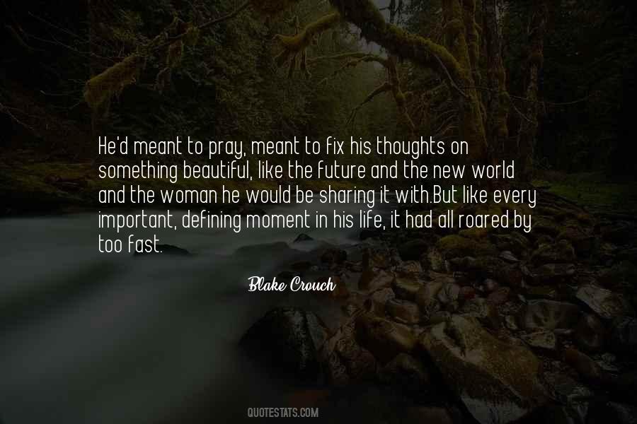 His Thoughts Quotes #1391536