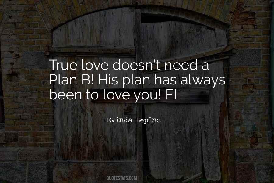 His True Love Quotes #328607