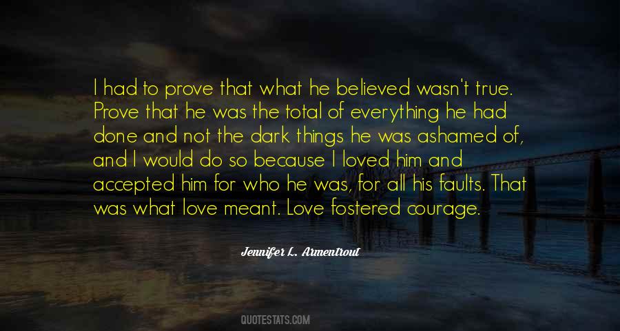 His True Love Quotes #696648