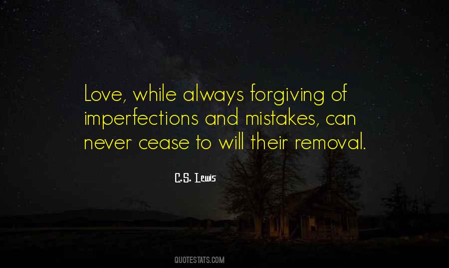 Quotes About Forgiving Mistakes #207663