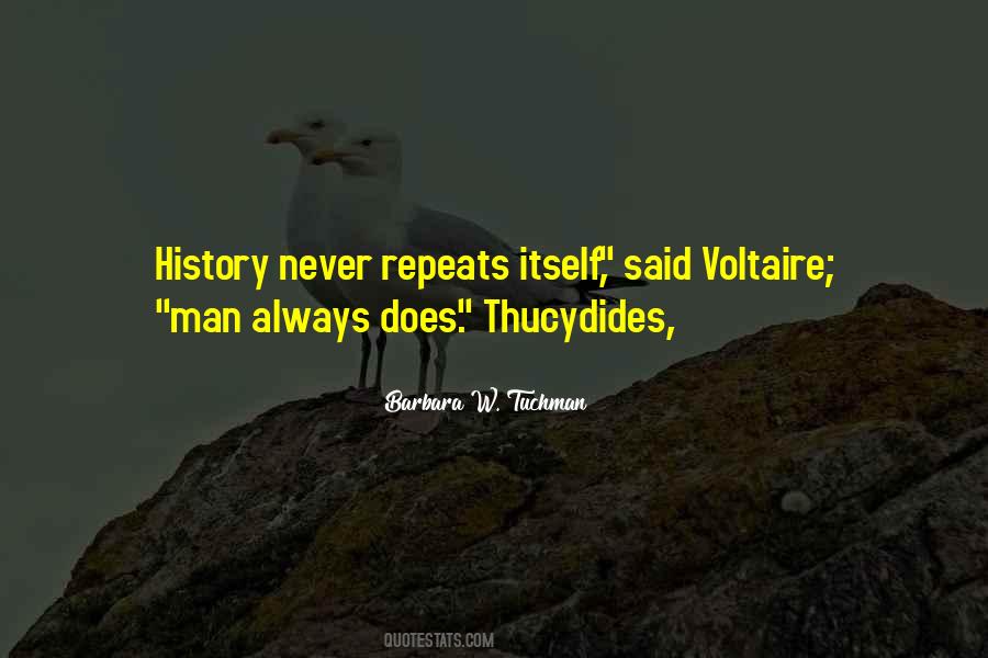 History Always Repeats Itself Quotes #700266