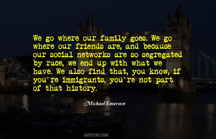 History And Family Quotes #1267832