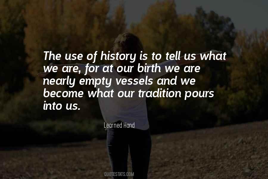 History Is Quotes #1803953