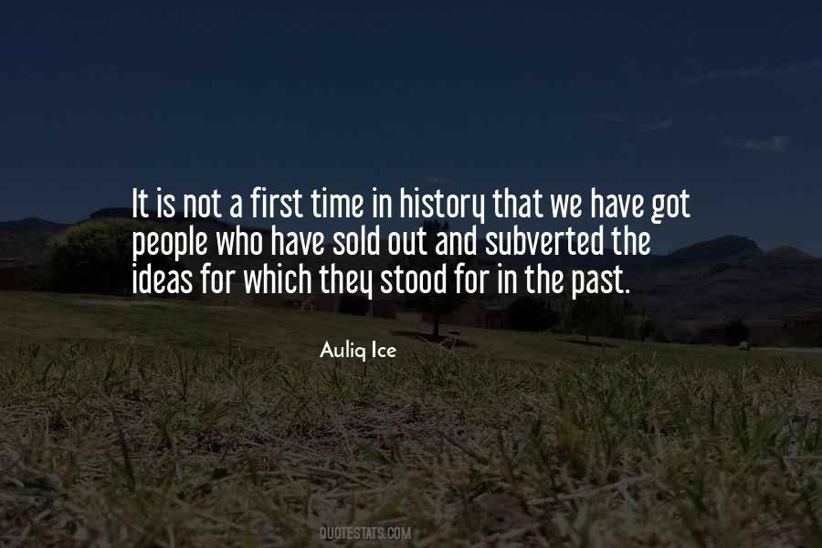 History Is The Past Quotes #223997