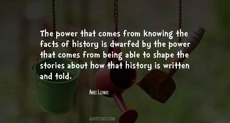 History Is Written Quotes #1096357