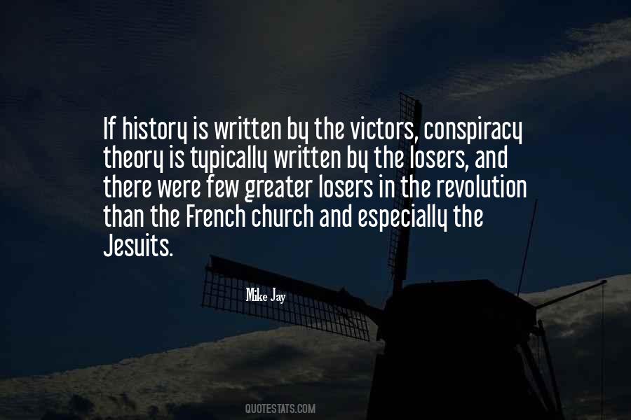 History Is Written Quotes #1745479