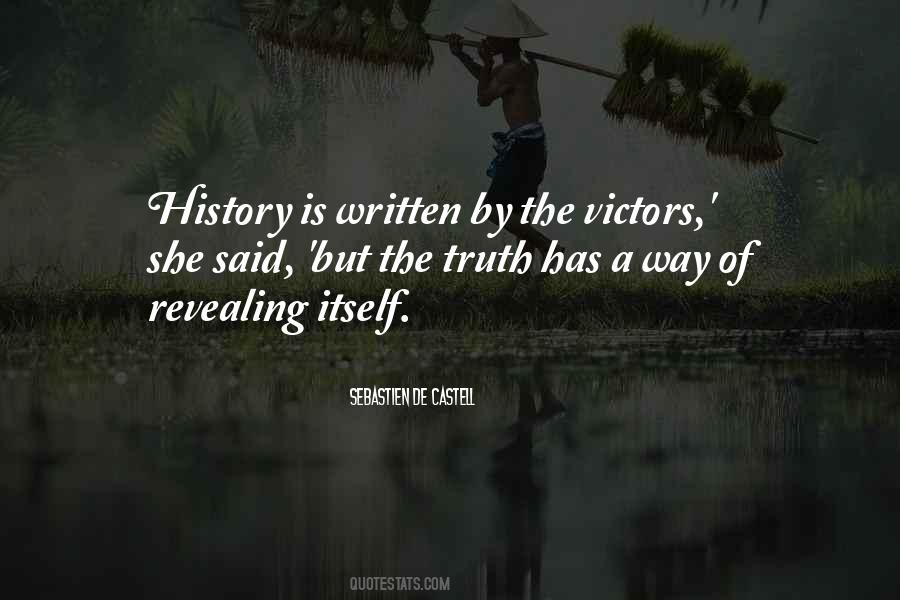 History Is Written Quotes #27501