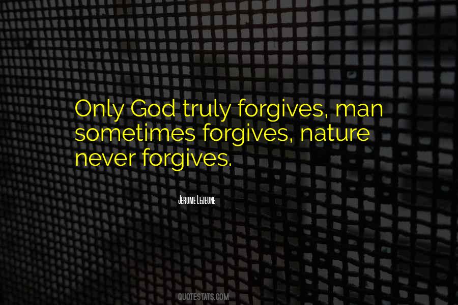 Quotes About Forgives #128610