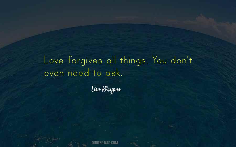 Quotes About Forgives #139522