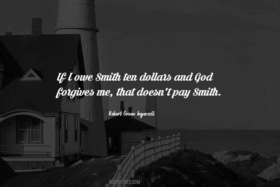 Quotes About Forgives #335345