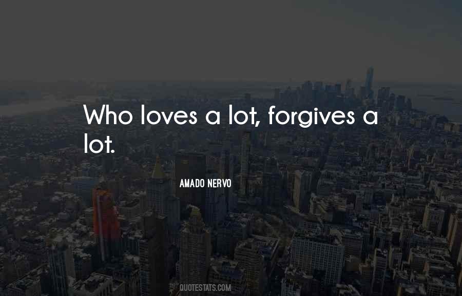 Quotes About Forgives #344751