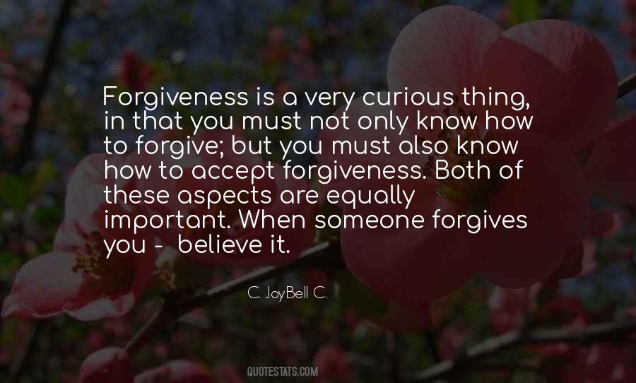 Quotes About Forgives #483341