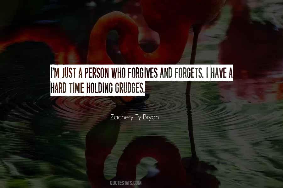 Quotes About Forgives #656671