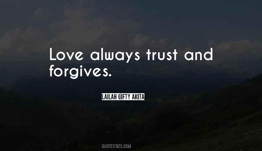 Quotes About Forgives #706269