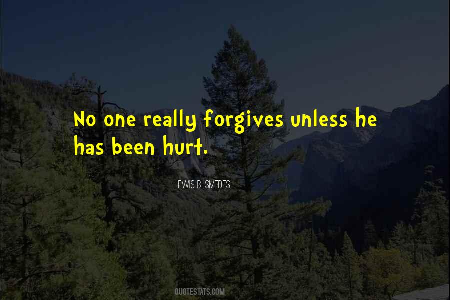 Quotes About Forgives #710292