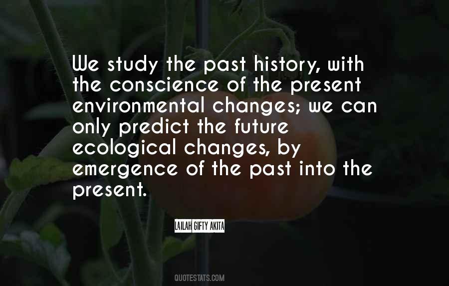 History Past Present Quotes #1309847