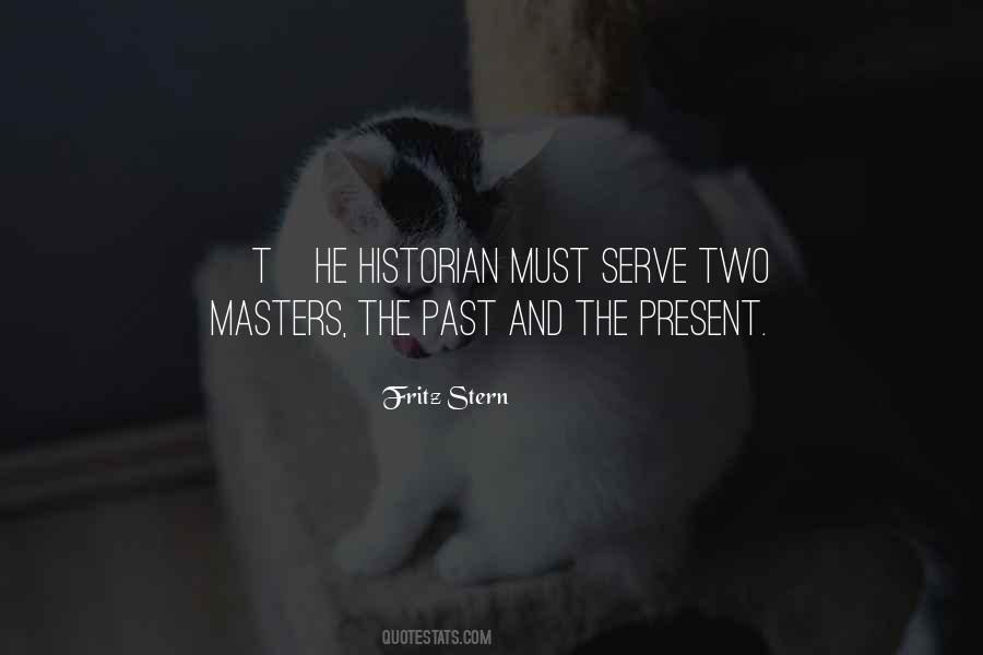 History Past Present Quotes #516653